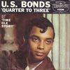 Gary U.S. Bonds - Quarter to Three