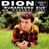 Dion - Runaround Sue