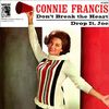Connie Francis - Don't Break the Heart That Loves You