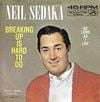 Neil Sedaka - Breaking Up Is Hard to Do