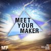 Matthew Parker - Meet Your Maker