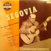 Andr&eacute;s Segovia - Guitar Solos