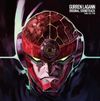 Taku Iwasaki - Tengen Toppa Gurren Lagann (Original Soundtrack)