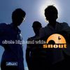Snout - Circle high and wide