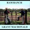 Grant MacDonald - Ram Ranch