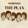 The Osmonds - The Plan