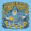 Pigeons Playing Ping Pong - Presto