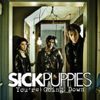 Sick Puppies - You&rsquo;re Going Down