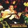 Various Artists - Ecstatic Music of the Jemaa El Fna
