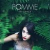 Pomme - En cavale
