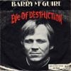Barry McGuire - Eve of Destruction