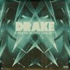 Drake - Dreams Money Can Buy
