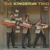 The Kingston Trio - The Last Month of the Year
