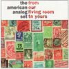 The American Analog Set - From Our Living Room to Yours