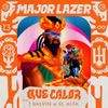 Major Lazer - Que Calor
