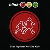blink-182 - Stay Together For The Kids
