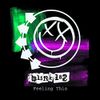 blink-182 - Feeling This