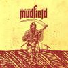 Mudfield - Kelet N&eacute;pe