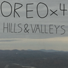 Oreox4 - Hills And Valleys