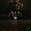 Bad Omens - Glass Houses
