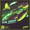 Gammer - THE DROP (The Remixes Pt. 2)