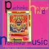 Blue Rahn Studio - Pachinko in Your Head: Non-Linear Music