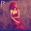 Rihanna - Only Girl (In the World)