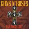 Guns N' Roses - Paradise City