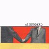 cLOUDDEAD - The Sound of a Handshake