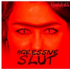 Цымbалюkk - Agressive Slut