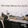 Walter Etc. - Dark Comedy Performance Piece of My Life