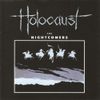 Holocaust - The Nightcomers