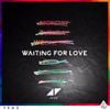 Avicii - Waiting for Love