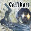 Caliban - The Undying Darkness