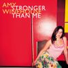 Amy Winehouse - Stronger Than Me
