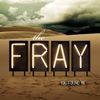 The Fray - You Found Me