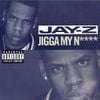 JAY-Z - Jigga That Nigga