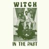The Witch - In The Past