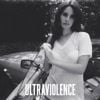 Ultraviolence (Deluxe) [iTunes Store Edition]
