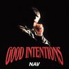 NAV - Good Intentions