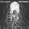 Noothgrush / Corrupted - Noothgrush / Corrupted
