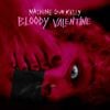 bloody valentine