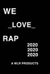 We Love Rap - WE LOVE RAP