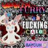 Baycun - YEAH I'M FURRY WHO FUCKING CARES