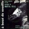Martial Solal - &Agrave; bout de souffle