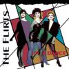 The Flirts - 10&cent; a Dance