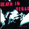Death in Vegas - Dead Elvis