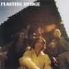Floating Bridge - Floating Bridge