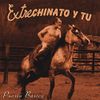 Extrechinato Y Tú - Poes&iacute;a B&aacute;sica
