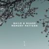 BAILE & Nuage - Memory Pattern